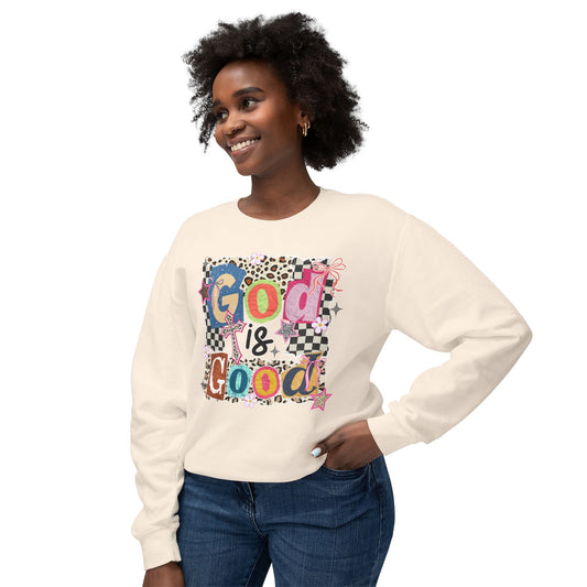 God Is Good Crewneck Sweatshirt