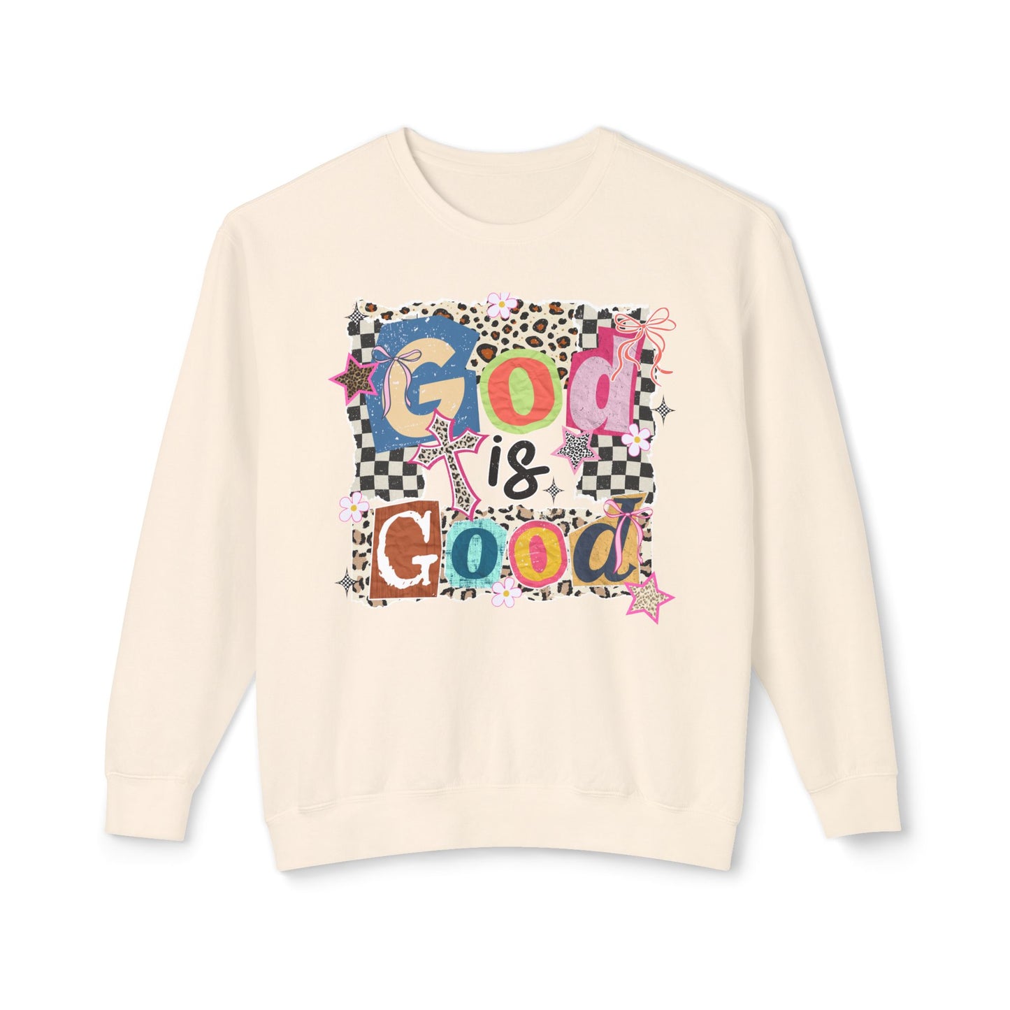 God Is Good Crewneck Sweatshirt